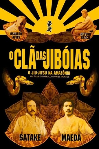 O Clã das Jiboias: O Jiu-Jitsu da Amazônia para o Mundo poster