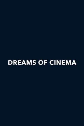 Dreams of Cinema