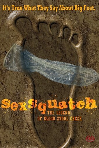 Sexsquatch: The Legend of Blood Stool Creek