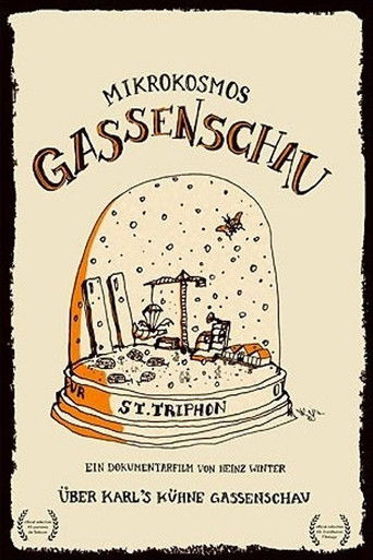 Mikrokosmos Gassenschau poster
