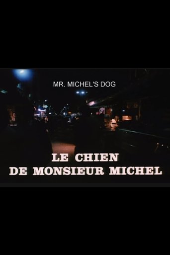 Poster of Le chien de Monsieur Michel