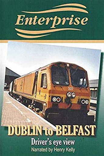 Enterprise - Dublin to Belfast Enterprise - Dublin to Belfast