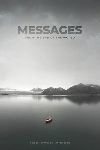 Messages from the End of the World