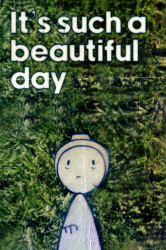 It's Such a Beautiful Day