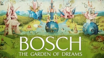 #1 Bosch: The Garden of Dreams