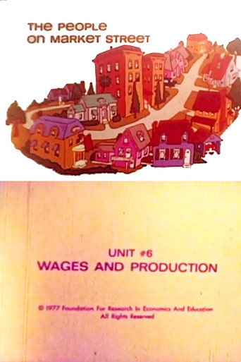 Cartell de The People on Market Street: Unit #6: Wages and Production