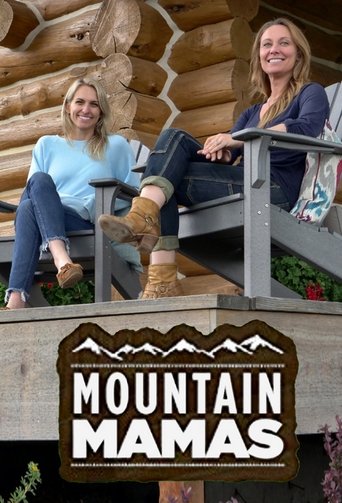 Mountain Mamas: Season 1