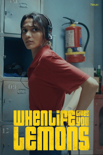 When life gives you lemons (2024)