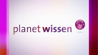 Planet Wissen (2002-2024)