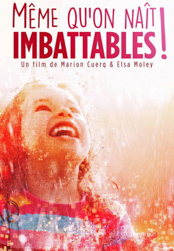 Même qu'on naît imbattables! poster