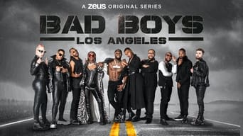 Bad Boys: Los Angeles (2022- )