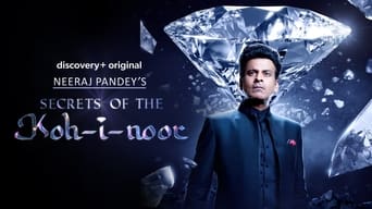 Secrets of the Kohinoor (2022)