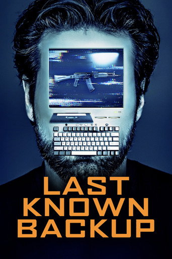 Last Known Backup (2025)