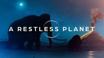 A Restless Planet (2025- )