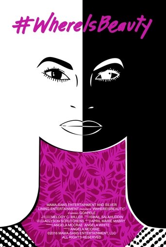 #WhereIsBeauty (2016) #WhereIsBeauty (2016)