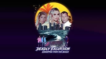 #2 Deadly Excursion: Kidnapped from the Beach