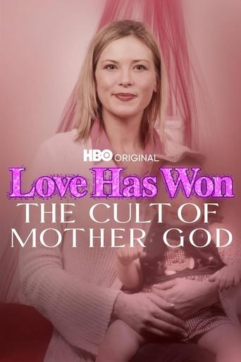 Love Has Won: The Cult of Mother God: Season 1
