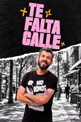 Te Falta Calle
