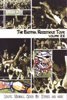 The Eastpak Resistance Tour: Volume II poster