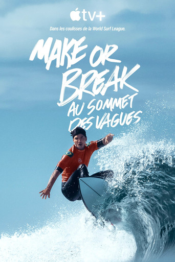 Make or Break: Na crista da onda — Pôsteres 24