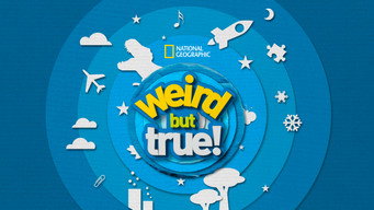 #15 Weird But True