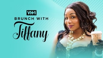 Brunch with Tiffany (2017- )