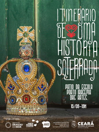 Itinerário de uma história soterrada poster