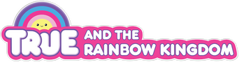 True and the Rainbow Kingdom logo