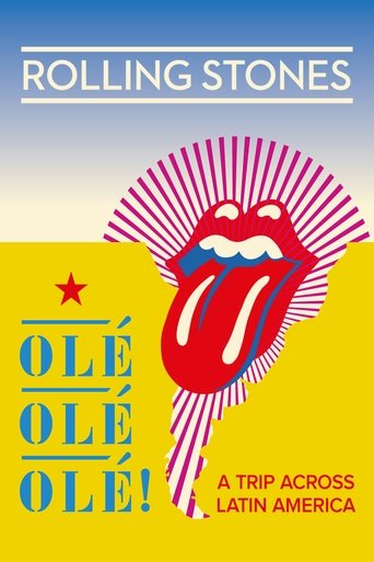 Poster för The Rolling Stones: Olé Olé Olé! - A Trip Across Latin America