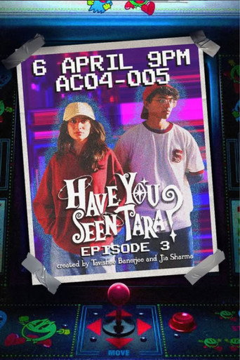 Have You Seen Tara? | Episode 3