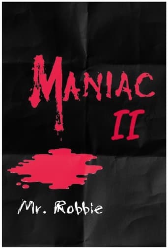 Maniac II: Mr. Robbie