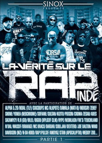 La Vérité Sur Le Rap Indépendant : vol.1 poster