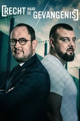 Recht Naar De Gevangenis: Season 1