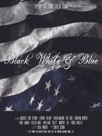 Black, White & Blue (2017)