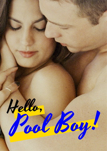 Hello, Pool Boy