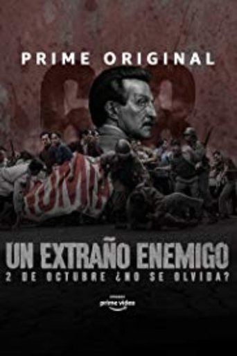 Un Extraño Enemigo Un Extraño Enemigo