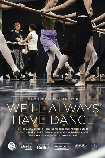 We'll Always Have Dance (2021)