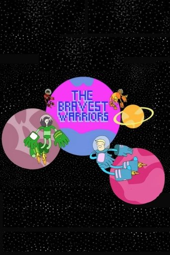 The Bravest Warriors (2009)