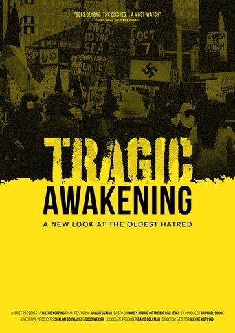 Tragic Awakening: A New Look at the Oldest Hatred (2024)