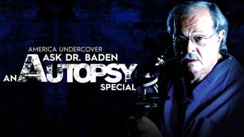 Ask Dr. Baden: An Autopsy Special (2005)