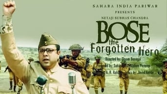 Bose, le heros oublié (2005)