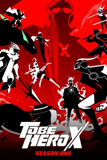 TO BE HERO X Season 1
