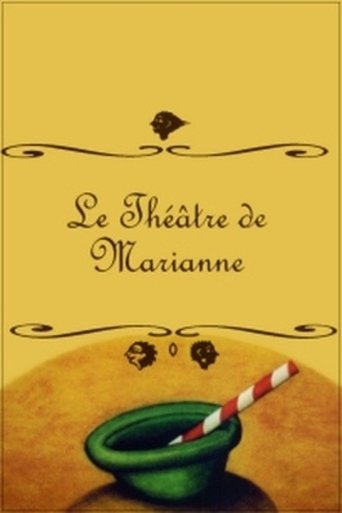 Le théâtre de Marianne (2004)