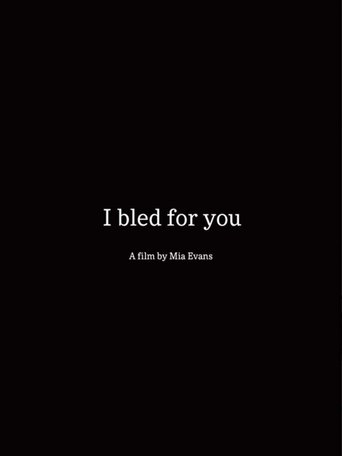 I Bled For You (1970) I Bled For You (1970)