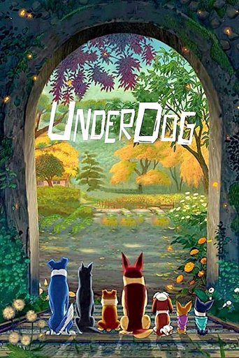 The Underdog (2018) The Underdog (2018)