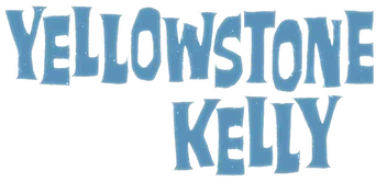 Yellowstone Kelly