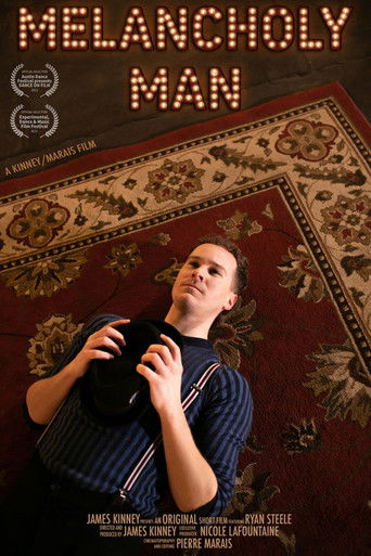 Melancholy Man poster
