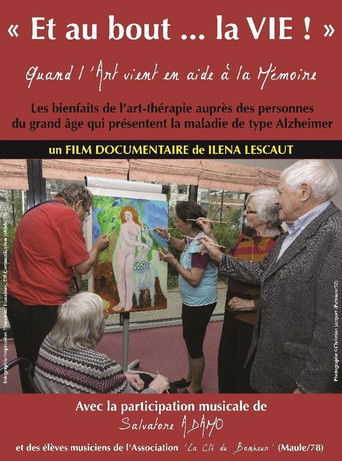 Et au bout... la VIE! poster