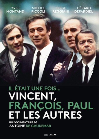 Il &eacute;tait une fois... Vincent, Fran&ccedil;ois, Paul et les autres (2011)