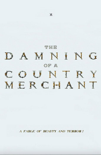 The Damning of a Country Merchant